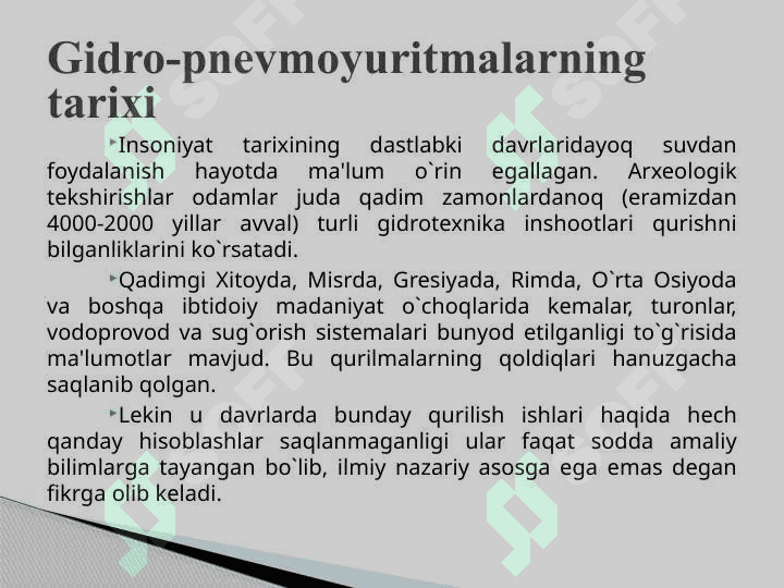 Gidro-pnevmoyuritmalarning ishlab chiqarishda, texnikaning rivojlanishida tutgan o‘rni. 3