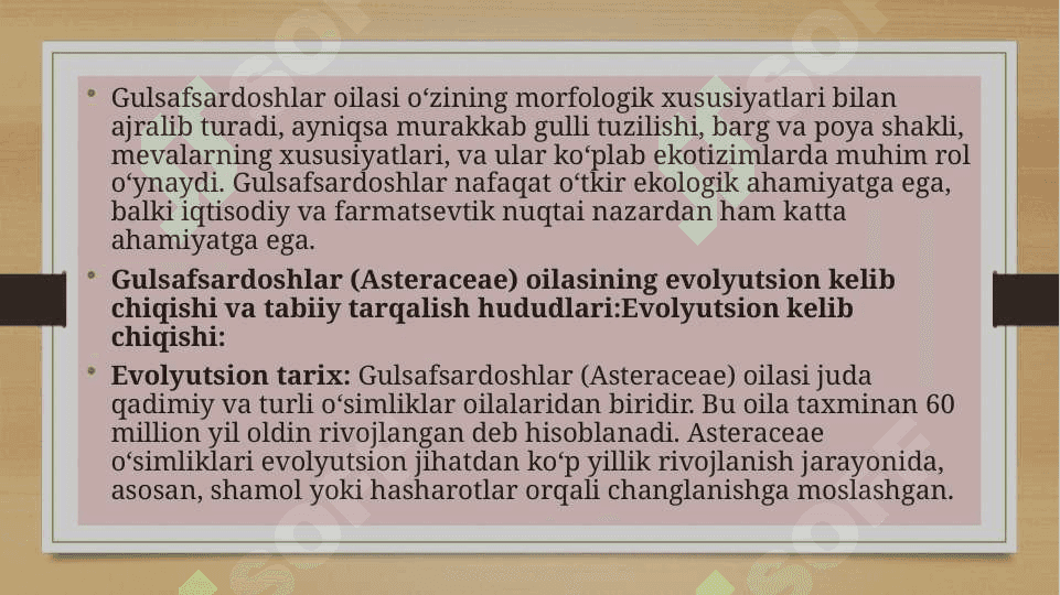 Gulsafsardoshlar oilasi 8