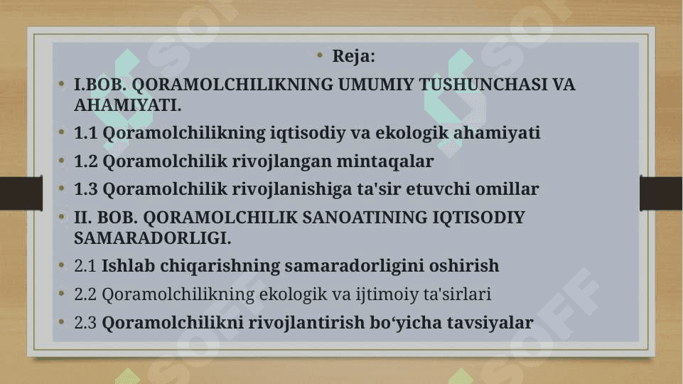 QORAMOLCHILIKNING UMUMIY TUSHUNCHASI VA AHAMIYATI HAMDA IQTISODIY SAMARADORLIGI 2
