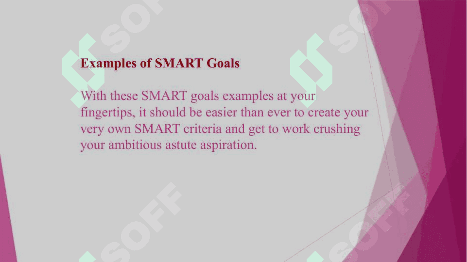 Setting goals. SMART goals 7