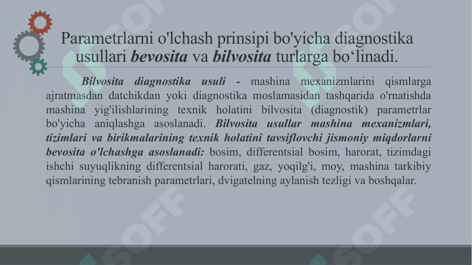 TEXNIK DIAGNOSTIKA USULLARINING HARAKTERISTIKASI 8