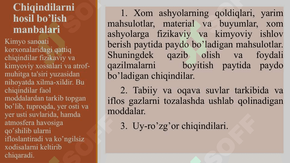 CHIQINDILARNI HOSIL BO’LISH MANBALARI VA SABABLARI, ULARNING SINFLANISHI 3