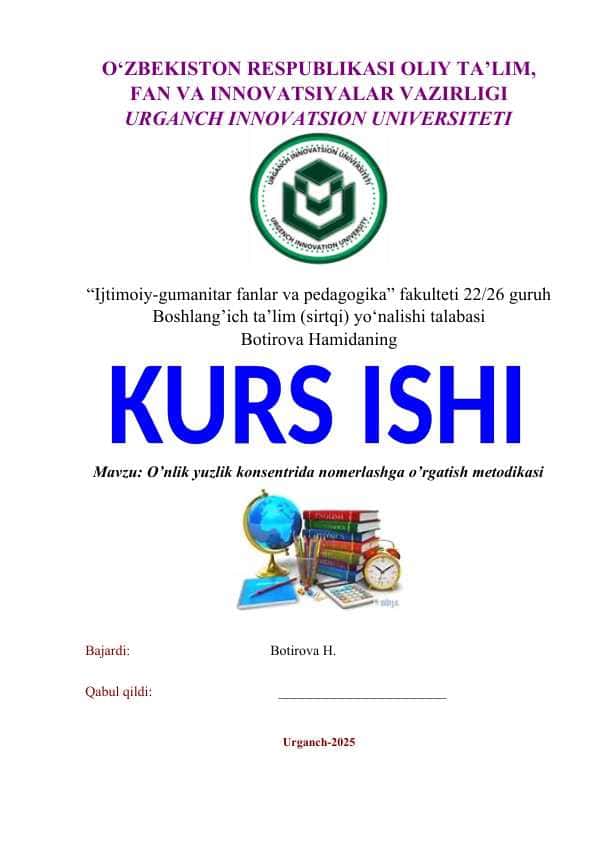 ONLIK YUZLIK KONSENTRIDA NOMERLASHGA O’RGATISH METODIKASI