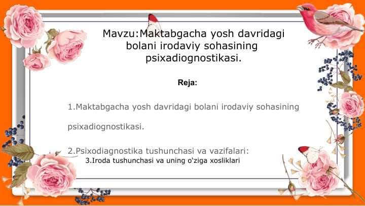 Maktabgacha yosh davridagi bolani irodaviy sohasining psixadiognostikasi 1