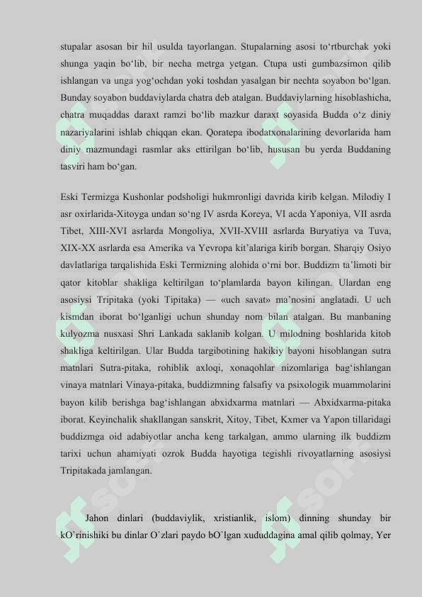 Buddaviylik dining paydo bulish tarixi, asosiy talimotlari, oqimlari va manbalari 6