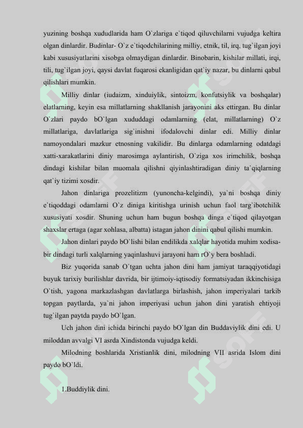 Buddaviylik dining paydo bulish tarixi, asosiy talimotlari, oqimlari va manbalari 7