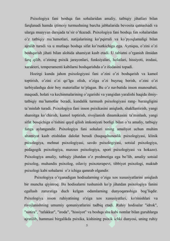 : Psixologiya fani rivojlanishining zamonaviy tendensiyalari 5