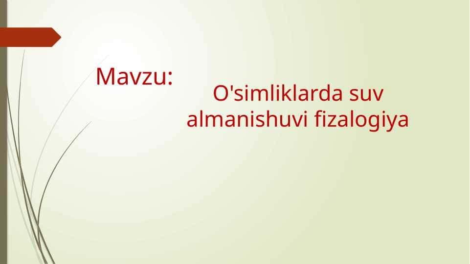 O'simliklarda suv almanishuvi fizalogiya