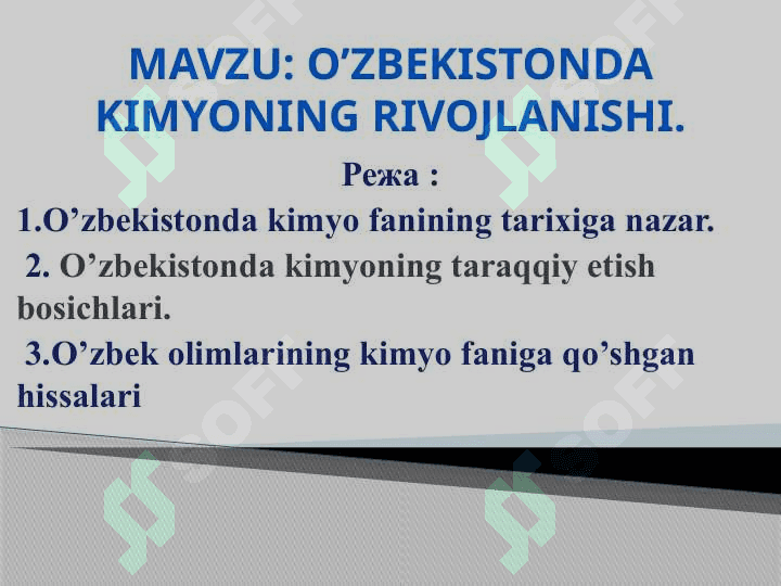 O’zbekistonda kimyoning rivojlanishi 2