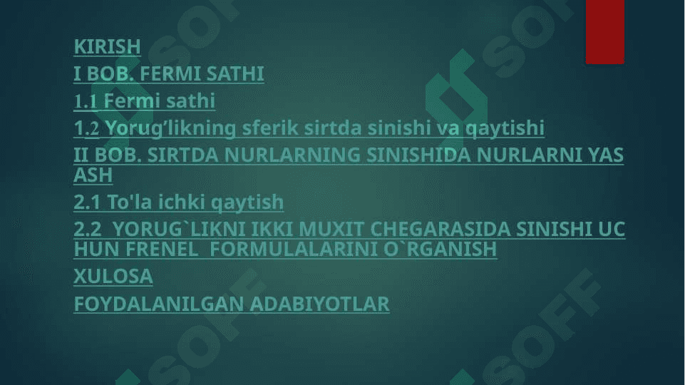 Fermi tamoyili to’la ichki qaytish 2