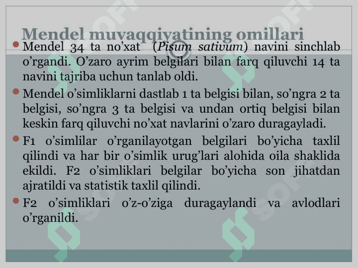 Monoduragay chatishtirish. Mendelning birinchi va ikkinchi qonunlari. 2