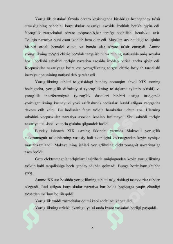 Yorug'likning to'lqinlari . Yorug'lik to'lqinlari ko'rinish sohasi . Optika kurs ishi 6