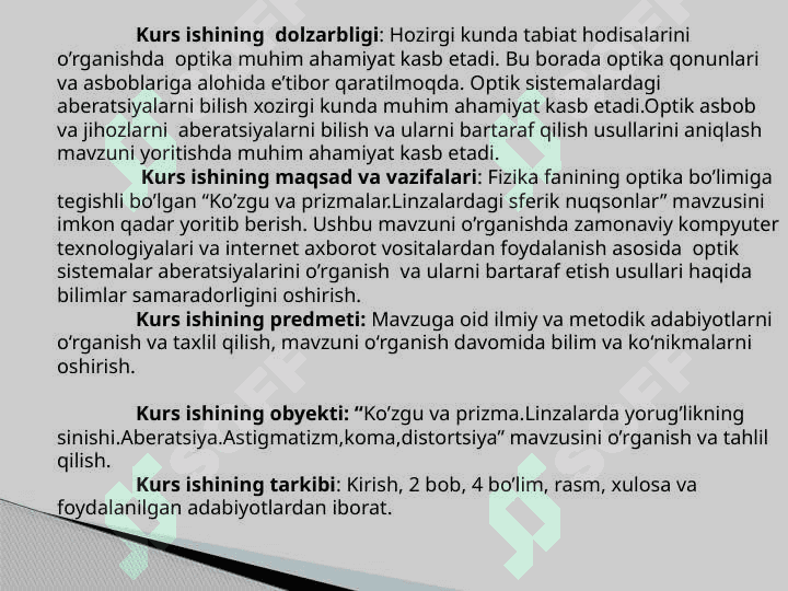 KO’ZGU TURLAR . LINZLARDA YORUG’LIKNING SINISHI .  Optika fani 2