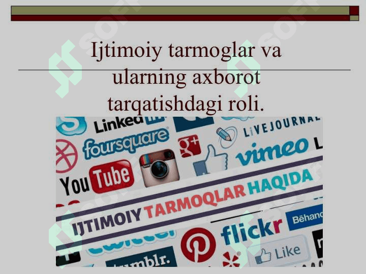 Ijtimoiy tarmoglar vaularning axborottarqatishdagi roli. 2