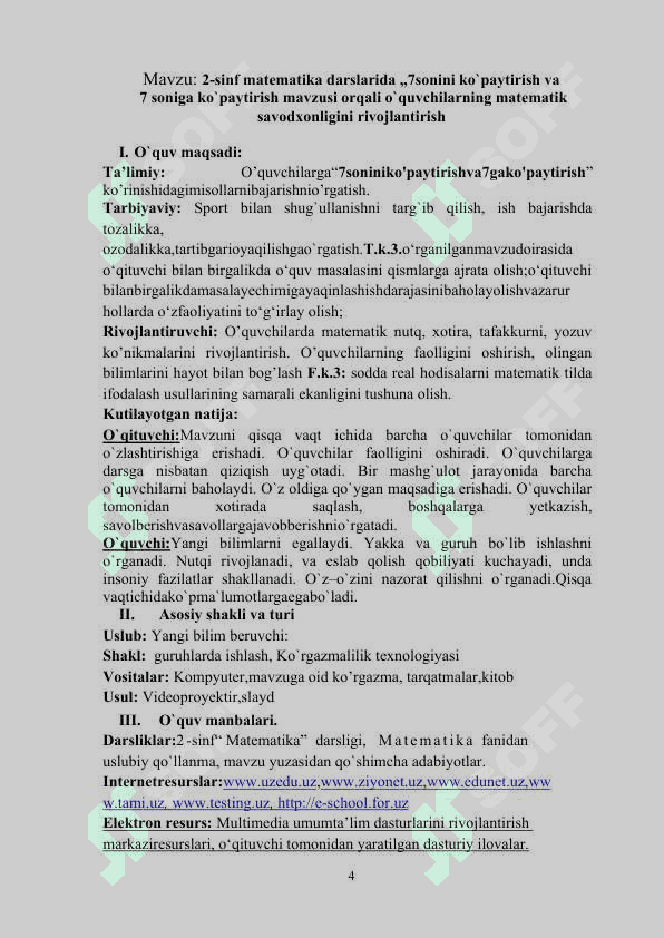 : 2-sinf matematika darslarida „7sonini ko`paytirish va  7 soniga ko`paytirish mavzusi orqali o`quvchilarning matematik savodxonligini rivojlantirish 4