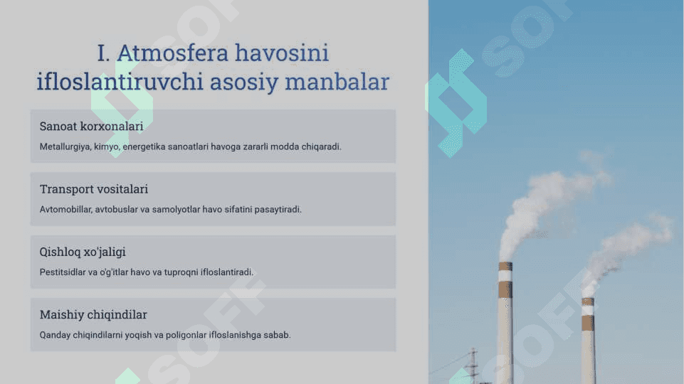 Atmosfera havosini ifloslantiruvchi manbalar va birikmalarni ajrating 4