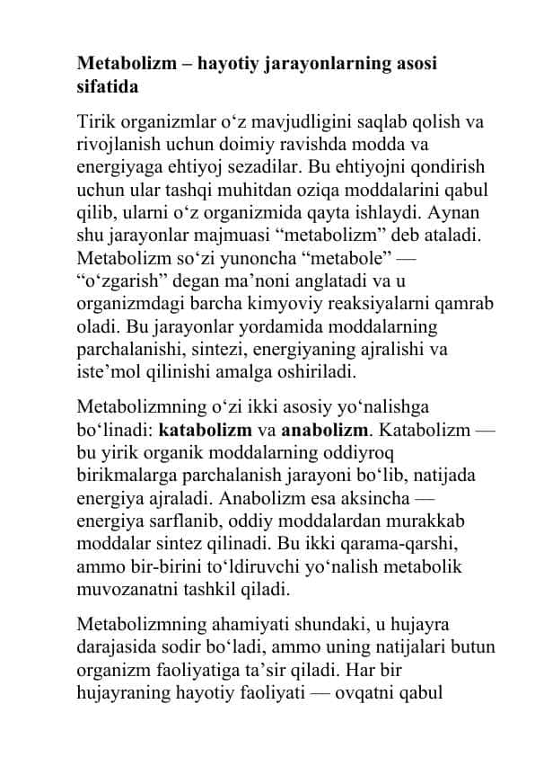 Metabolizm – hayotiy jarayonlarning asosi sifatida