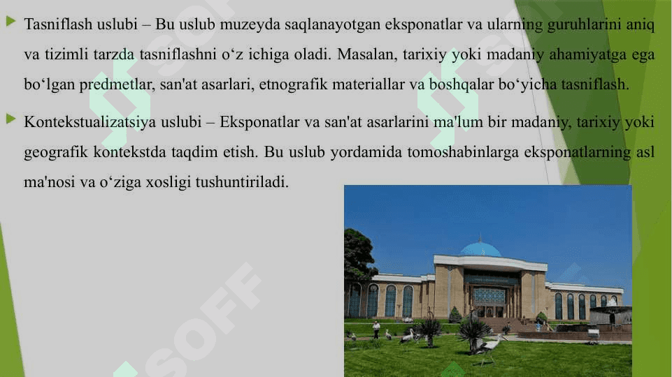 MUZEYSHUNOSLIKDA QO'LLANILADIGAN USLUBLAR 3