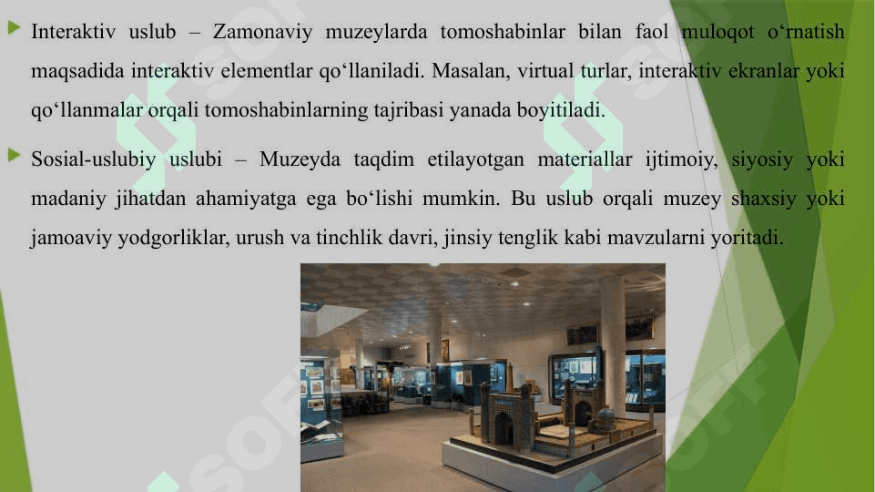 MUZEYSHUNOSLIKDA QO'LLANILADIGAN USLUBLAR 4