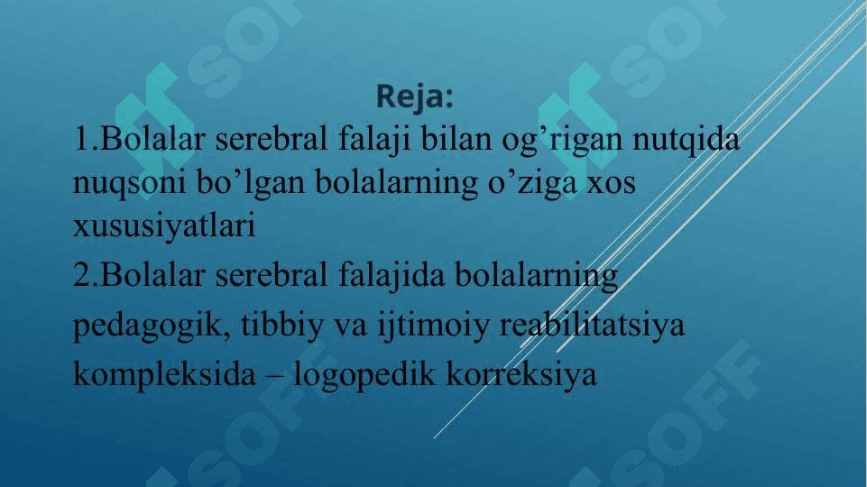Bolalаr serebral falajida bolalarning pedagogik, tibbiy va ijtimoiy reabilitatsiya kompleksida – logopedik korreksiya 2