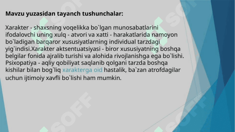 Xarakter haqida tushuncha . Xarakter turlari va harakter aksentuatsiyasi 2