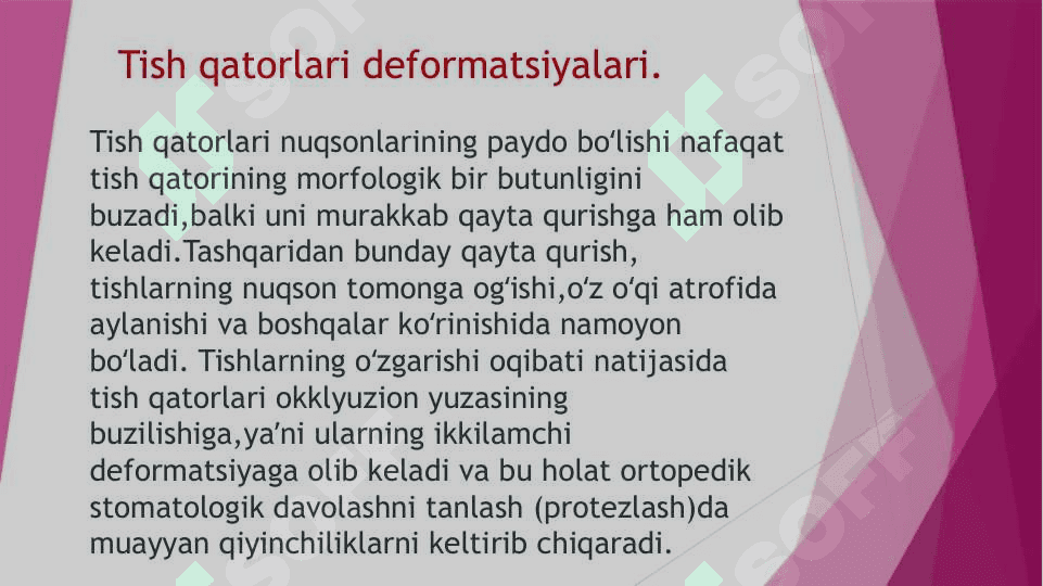 Tish qatori deformatsiyalarini            Gavrilov va Ponomaryova boʻyicha tasniflari 3