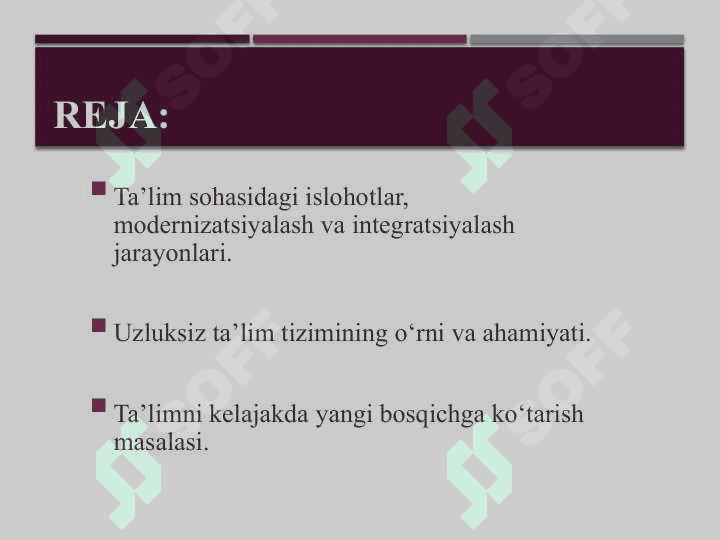 O‘zbekistonda ta’lim tizimini modernizatsiyalash jarayonilari. Ta’lim tizimining huquqiy-meyoriy asoslari 2