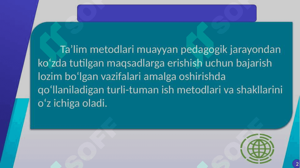 GEOGRAFIYA TA’LIMIDA QO‘LLANILADIGAN METODLAR TASNIFI 2