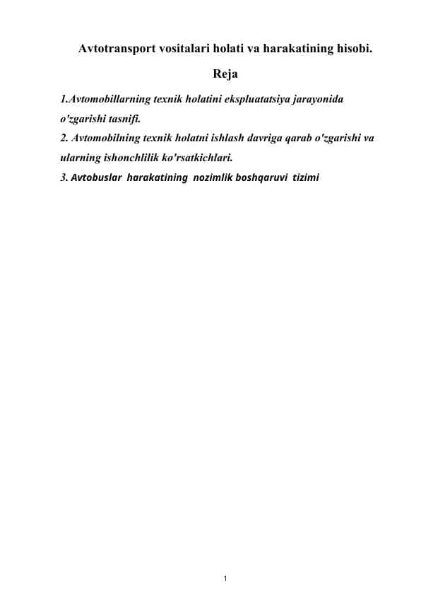 Avtotransport vositalari holati va harakatining hisobi. 1