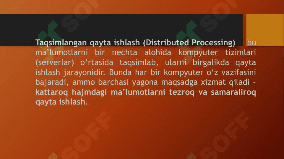 Ma‘lumotlarni taqsimlangan qayta ishlash 2