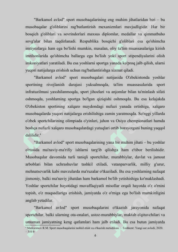 "BARKAMOL AVLOD" SPORT MUSOBAQALARINI TASHKIL ETISH VA O'TKAZISH. 6
