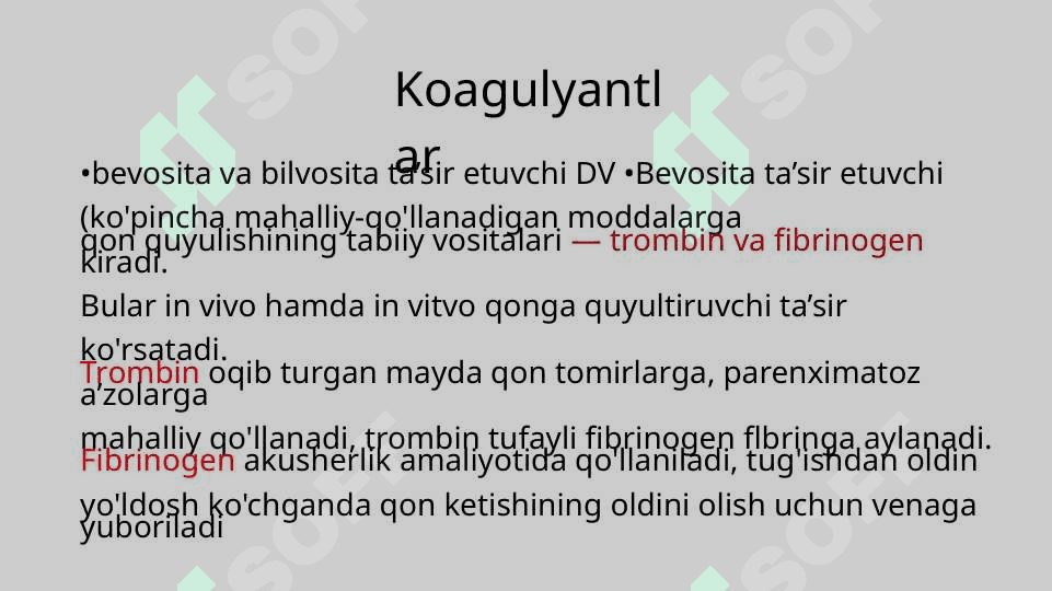 Qon ivishiga tasir etuvchi dori vositalari 5