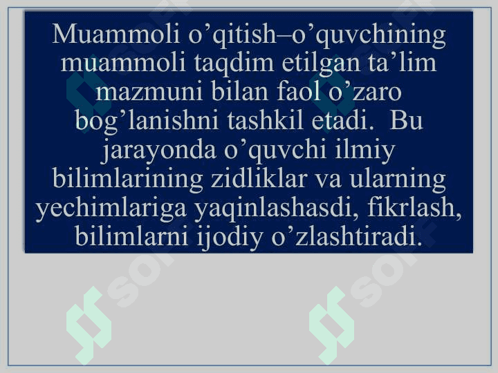 Shaxsga yo’naltirilgan  ta’lim turlari va innovatsion ta’lim shakl,  metod va vositalari 7