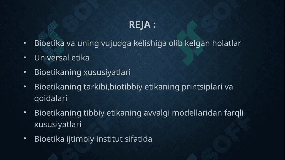 Bioetika tushunchasi. Uning vujudga kelishiga olib kelgan holatlar. Universal etika 3