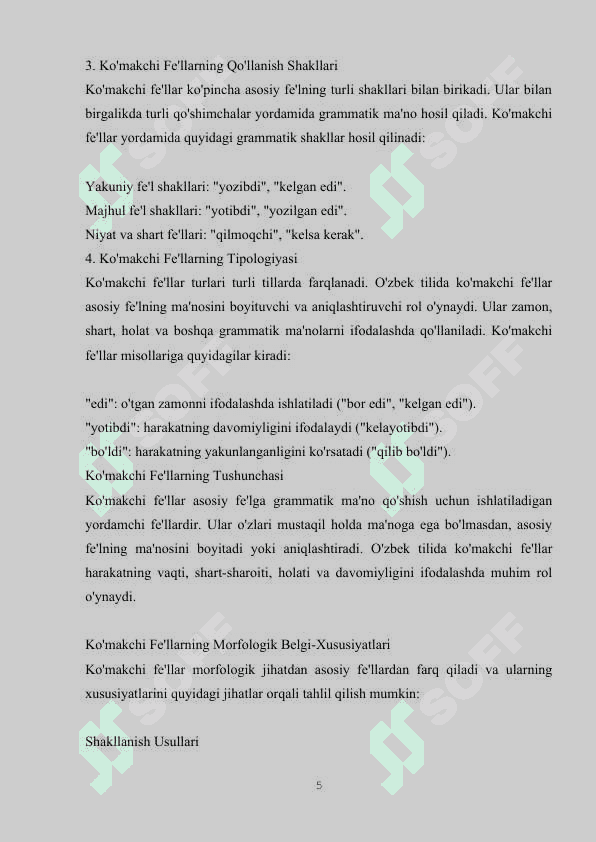 KO’MAKCHI FE’LLARNING MORFOLOGIK BELGI-XUSUSIYATLARI (PIRMAT SHERMUHAMMEDOV “XORAZM MALIKASI AMIR TEMURNING KELINI ” ROMANI MISOLIDA) 5