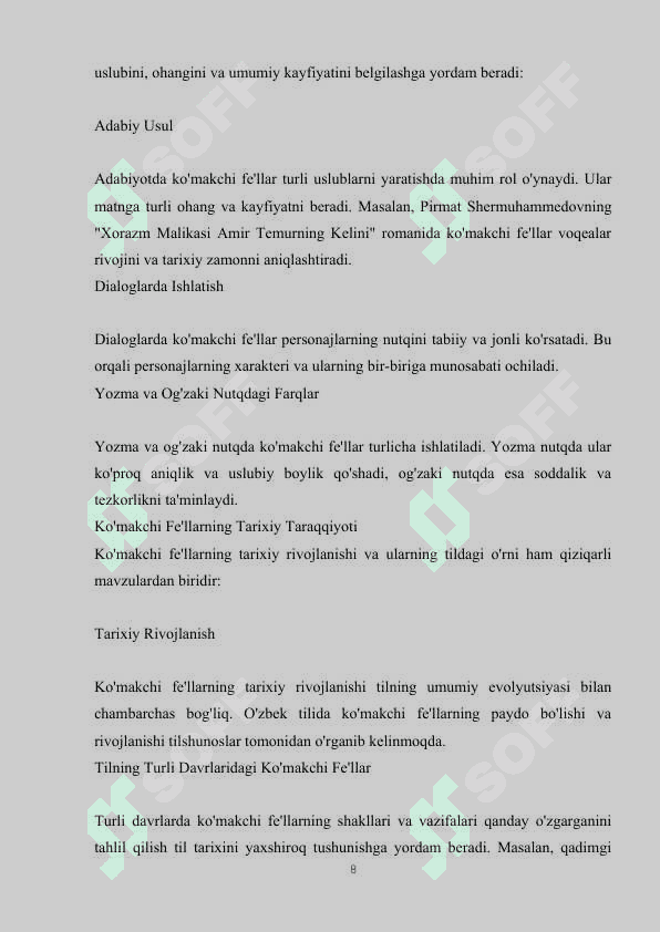 KO’MAKCHI FE’LLARNING MORFOLOGIK BELGI-XUSUSIYATLARI (PIRMAT SHERMUHAMMEDOV “XORAZM MALIKASI AMIR TEMURNING KELINI ” ROMANI MISOLIDA) 8