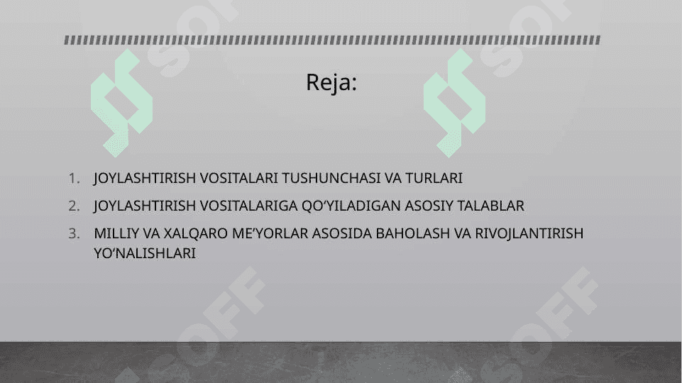Turizm sohasida joylashtirish vositalariga qo‘yiladigan talablar 2