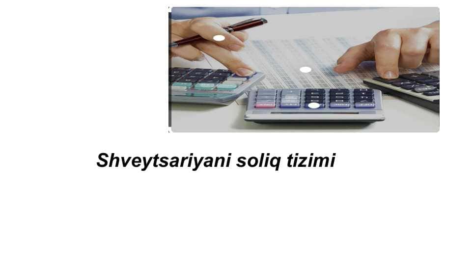 Shveytsariyani soliq tizimi
