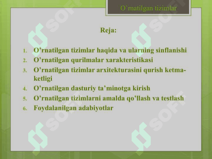 O`RNATILGAN TIZIMLARNING ASOSLARI 2