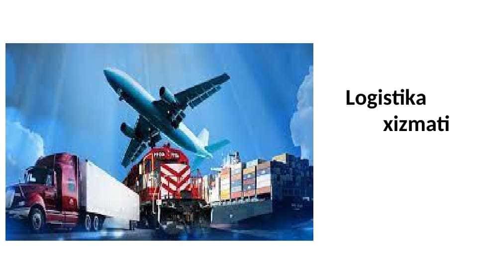 Logistika xizmat 1