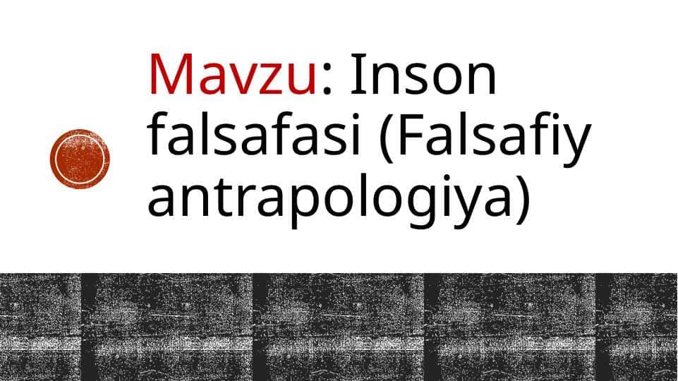 Inson falsafasi (Falsafiy antrapologiya)
