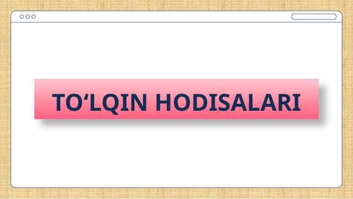 To'lqin hodisalar 1