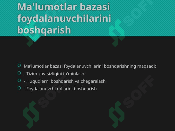 Ma'lumotlar bazasi foydalanuvchilarini boshqarish 2
