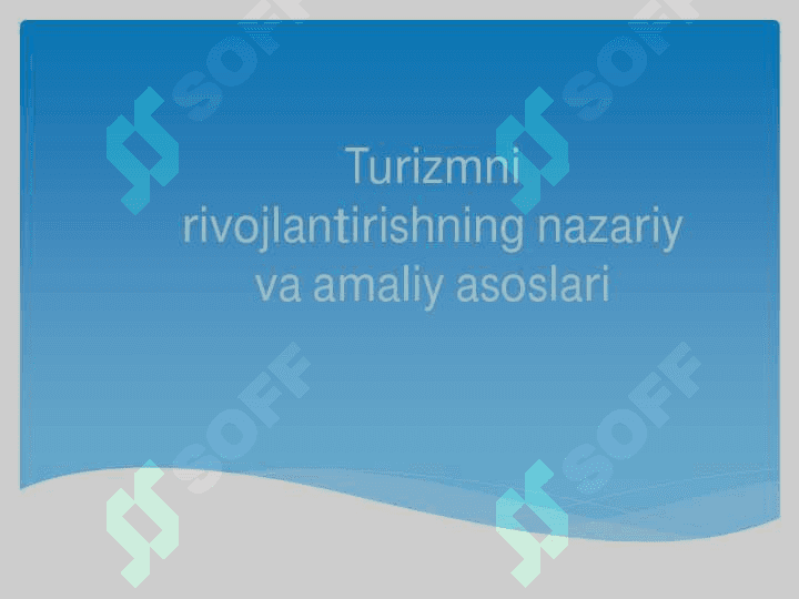 TURIZMNI RIVOJLANTIRISHNING NAZARIY VA AMALIY ASOSLARI MAVZUSIDA TAQDIMOT VA TEST VA KROSSVORD 6