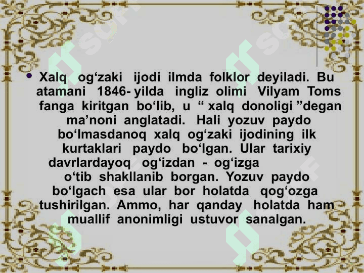 Qadimgi davr o`zbek folklorlari etnomadaniyat tarixida muhim manba 4
