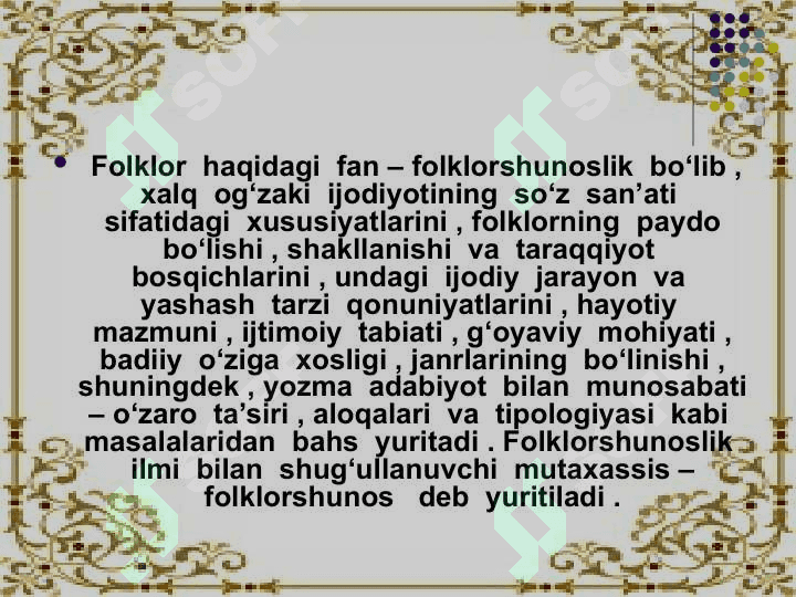 Qadimgi davr o`zbek folklorlari etnomadaniyat tarixida muhim manba 5