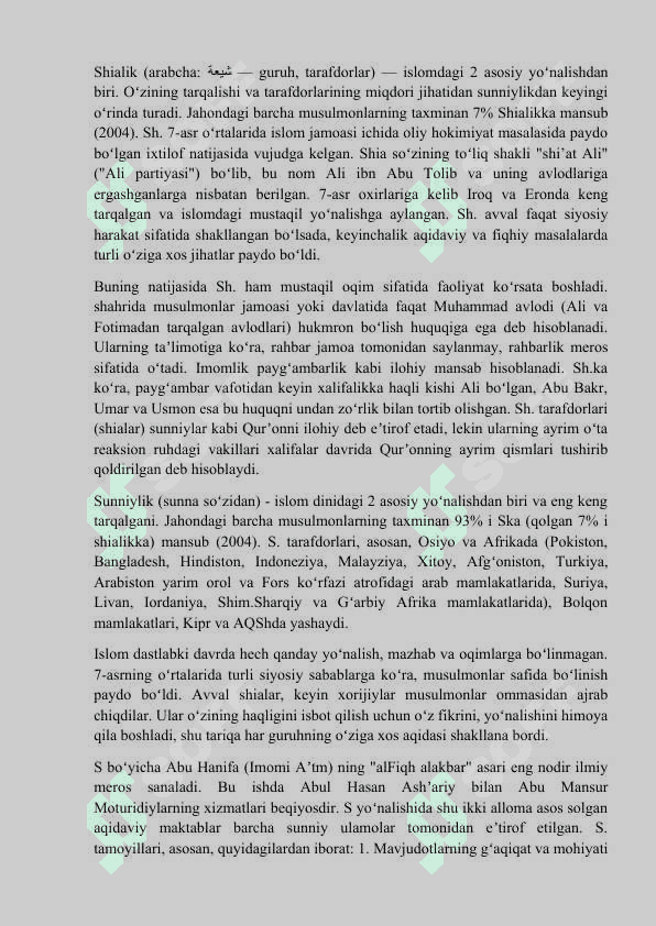 Islomda Sunniylik, Shialik, Xorijiylik yo'nalishlari paydo bo'lishi va qarashlari 3