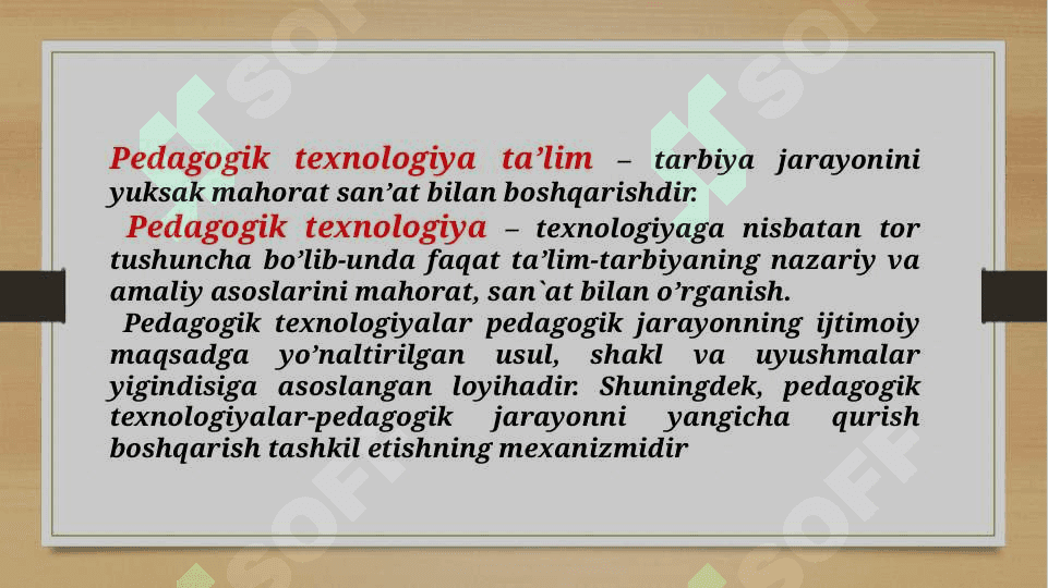 Pedagogik jarayon tizim sifatida.Pedagogik texnologiyaning asosiy belgilari va tasnifi 2
