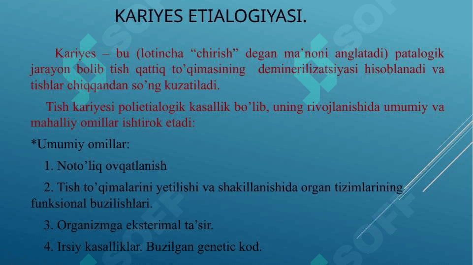 Kariyes kelib chiqishida mikroorganizmlarning ro’li . O’g’iz bo’shlig’ida kariyesogen muhit 2
