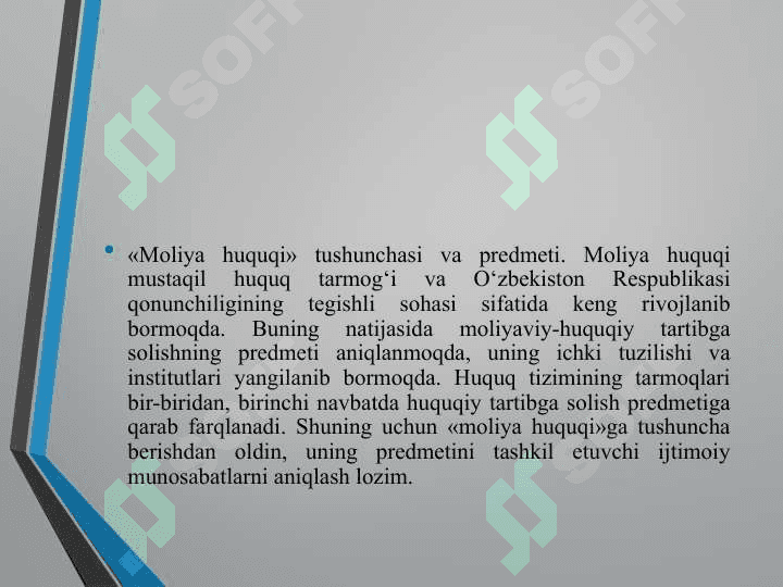 Moliya huquqi tushunchasi va predmeti. Moliya huquqi tizimi 3